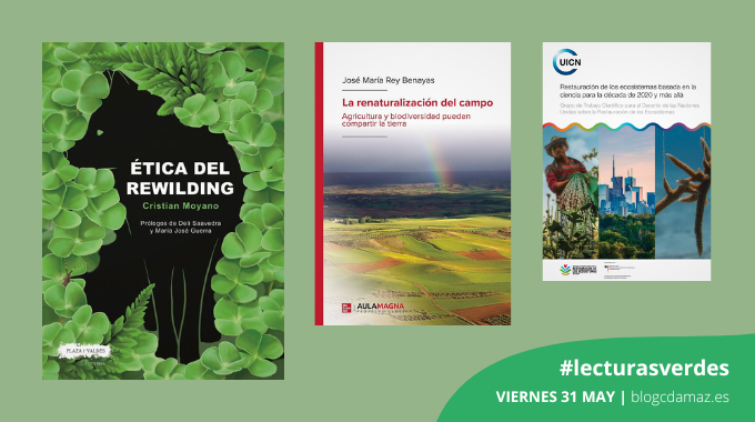 Restaurar ecosistemas, un objetivo generacional